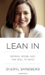 Lean In: Women, Work, and the Will to Lead