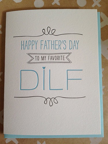 Funny Father's Day Gifts - To My Favorite DILF